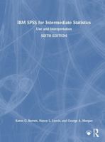 IBM SPSS for Intermediate Statistics: Use and Interpretation 103244908X Book Cover