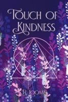 Touch of Kindness 199883915X Book Cover