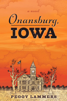 Onansburg, Iowa 1626347239 Book Cover