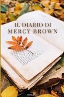 Il diario di Mercy Brown B0BLQVZPFY Book Cover