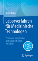 Laborverfahren für Medizinische Technologen: Prinzipien analytischer und diagnostischer Verfahren 3662722917 Book Cover