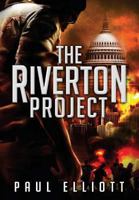The Riverton Project 1936573105 Book Cover