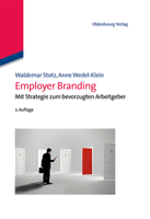 Employer Branding: Mit Strategie Zum Bevorzugten Arbeitgeber 3486735837 Book Cover