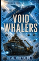 Void Whalers B0HGYSJZD7 Book Cover