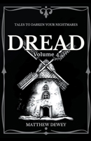 Dread: Volume 4 B0CG7K6DP6 Book Cover