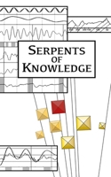 Serpents of Knowlege 1738200000 Book Cover