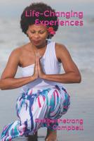 Life-Changing Experiences 1080400133 Book Cover