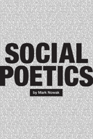 Social Poetics 1566895677 Book Cover