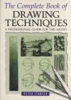 The Complete Book of Drawing Techniques 076073514X Book Cover