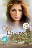 This Healing Journey 0999701290 Book Cover