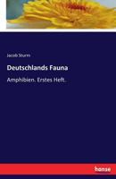 Deutschlands Fauna 3742835564 Book Cover