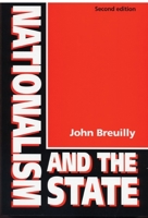 Nationalism and the State 0226074145 Book Cover