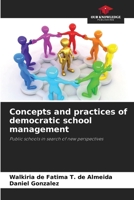 Concepts and practices of democratic school management 6208182190 Book Cover