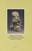 Taking Time Out: Poems in Remembrance of Madness 1903392381 Book Cover