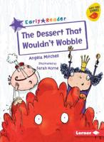 The Dessert That Wouldn't Wobble 1541542320 Book Cover