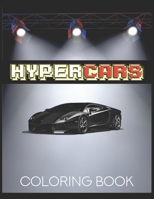 Hypercars - Coloring Book: Luxury Cars Activity Book For Kids Ages 4-8 and 4-12 B08P1H4LCG Book Cover