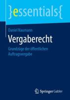 Vergaberecht: Grundz�ge Der �ffentlichen Auftragsvergabe 3658248955 Book Cover