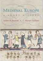 Medieval Europe: A Short History 0072346574 Book Cover