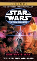 Destiny's Way (Star Wars: The New Jedi Order, #14) 0345428501 Book Cover