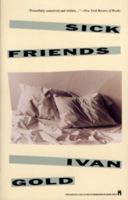 Sick Friends 0671756044 Book Cover