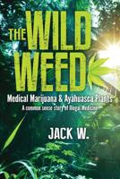 The Wild Weed 1644387565 Book Cover