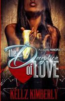 The Deception of Love 1500564702 Book Cover