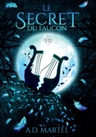 Le Secret du Faucon (French Edition) B0G39SYX8W Book Cover