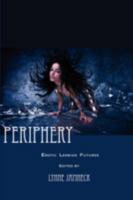 Periphery: Erotic Lesbian Futures 1590211014 Book Cover