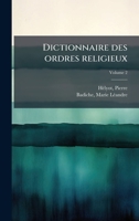 Dictionnaire des ordres religieux (French Edition) 1024151603 Book Cover