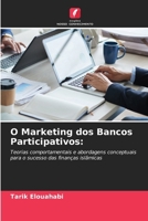O Marketing dos Bancos Participativos (Portuguese Edition) 6208568110 Book Cover