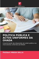 Política Pública E Actos Uniformes Da Ohada (Portuguese Edition) 6209570046 Book Cover
