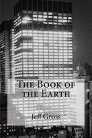 The Book of the Earth 0988826259 Book Cover