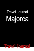 Travel Journal Majorca 1257798413 Book Cover