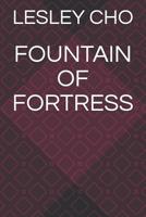 Fountain of Fortress 1081136952 Book Cover