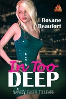 In Too Deep 1780806868 Book Cover