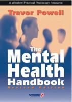 The Mental Health Handbook 0863881076 Book Cover