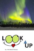Look Up 1499399839 Book Cover