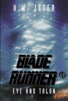 Blade Runner 4: Eye and Talon 1857988671 Book Cover
