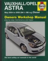 Vauxhall/Opel Astra Diesel (04-08) 1844257339 Book Cover