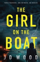 The Girl on the Boat (Cal Harrison Thrillers) 1068527307 Book Cover