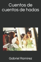 Cuentos de cuentos de hadas B093KGLRNB Book Cover
