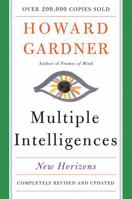 Multiple Intelligences: New Horizons 046501822X Book Cover