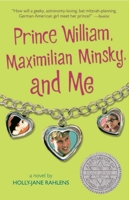 Prinz William, Maximilian Minsky, und ich 0763627046 Book Cover