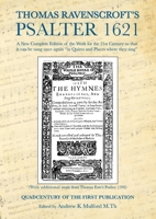 Thomas Ravenscroft's Psalter 1621 1835636284 Book Cover