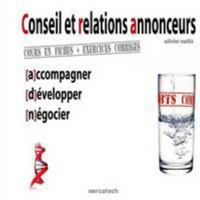 Conseil et Relation Annonceurs (French Edition) 1447796071 Book Cover