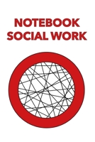 Notebook Social Work : Notebook with 200 Pages, A5, with Task Lists, Tools and Much More. for Social Work, Social Workers, Social Pedagogues, Teachers, Psychologists, Carers, Therapists, and Everyone 1658168240 Book Cover
