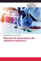 Manual de laboratorio de qu�mica org�nica I 6200397228 Book Cover