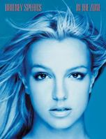Britney Spears: In the Zone 0757920101 Book Cover