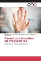 Parasitosis Intestinal en Preescolares 6202136073 Book Cover
