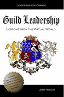 Guild Leadership 1435739558 Book Cover